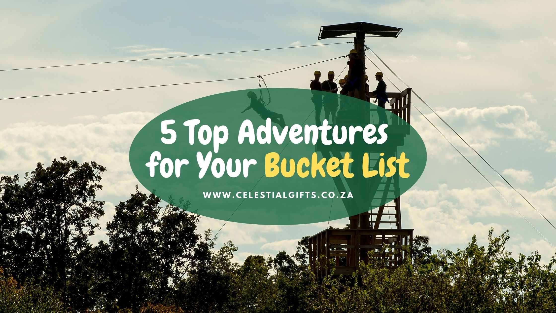 5 Top Adventures for Your Bucket List